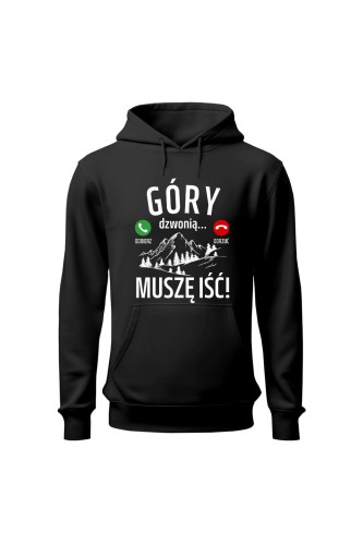 Bluza męska z kapturem Góry dzwonią muszę iść - czarna