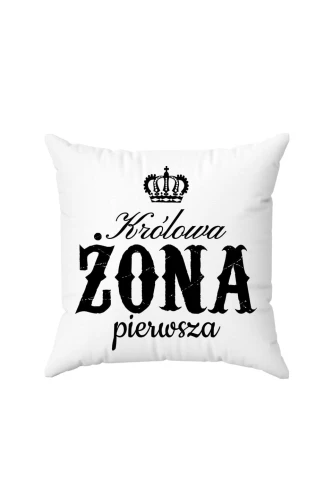 Poduszka Królowa Żona pierwsza