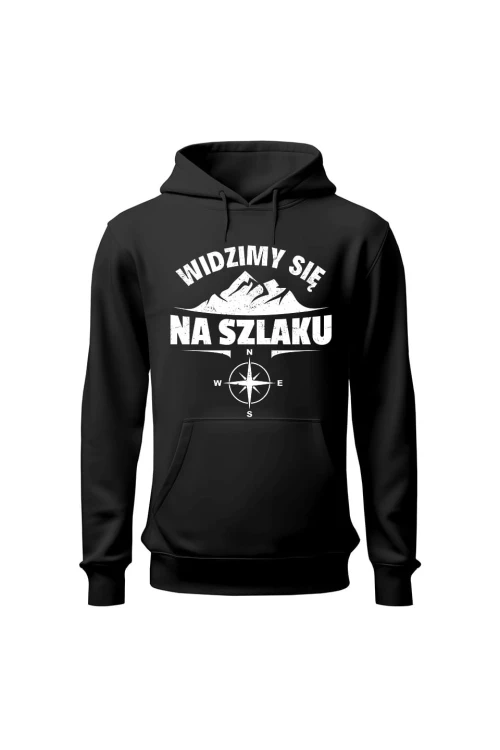 Bluza męska z kapturem Widzimy się na szlaku - czarna