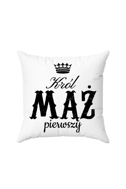 Poduszka Król Mąż pierwszy