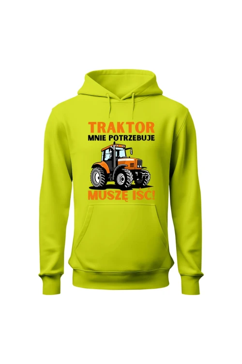 Bluza męska z kapturem Traktor mnie potrzebuje muszę iść - limonka