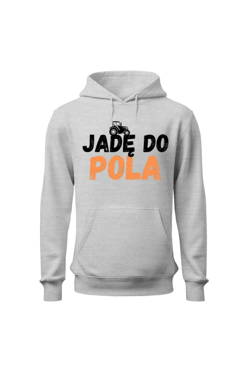 Bluza męska z kapturem Jadę do pola - szara