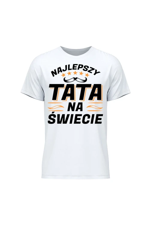 Koszulka męska Najlepszy tata na świecie - biała