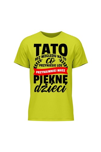 Koszulka męska Przynajmniej masz piękne dzieci - limonka