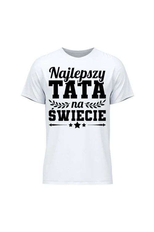 Koszulka męska Najlepszy Tata na świecie - biała