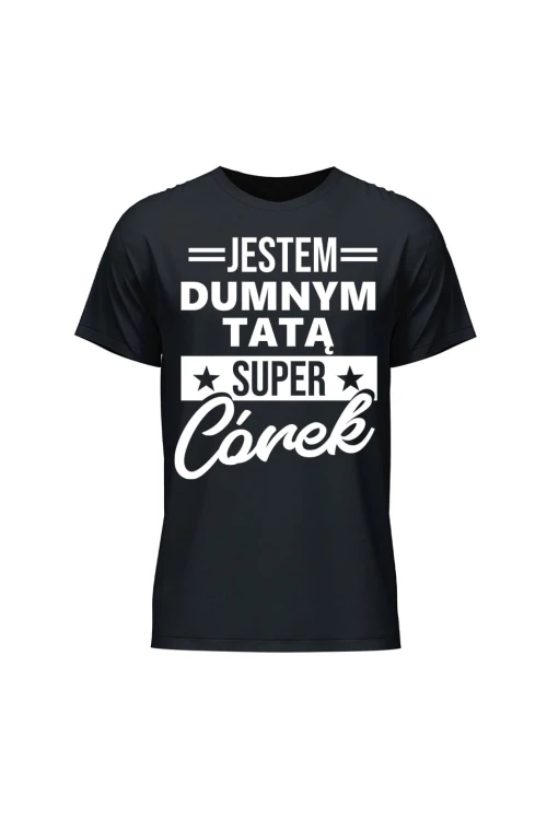 Koszulka męska Dumny Tata Super Córek - czarna