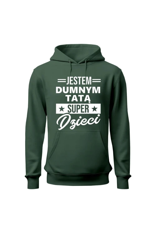 Bluza męska z kapturem Dumny Tata Super Dzieci - zielona