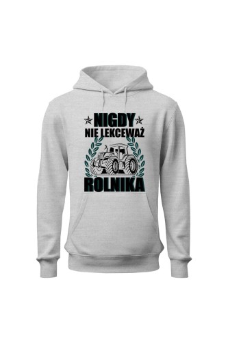 Bluza męska z kapturem Nigdy nie lekceważ rolnika - szara