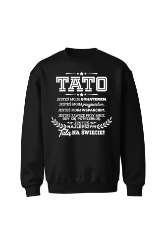 Bluza męska bez kaptura Z napisem Tato jesteś moim bohaterem - czarna