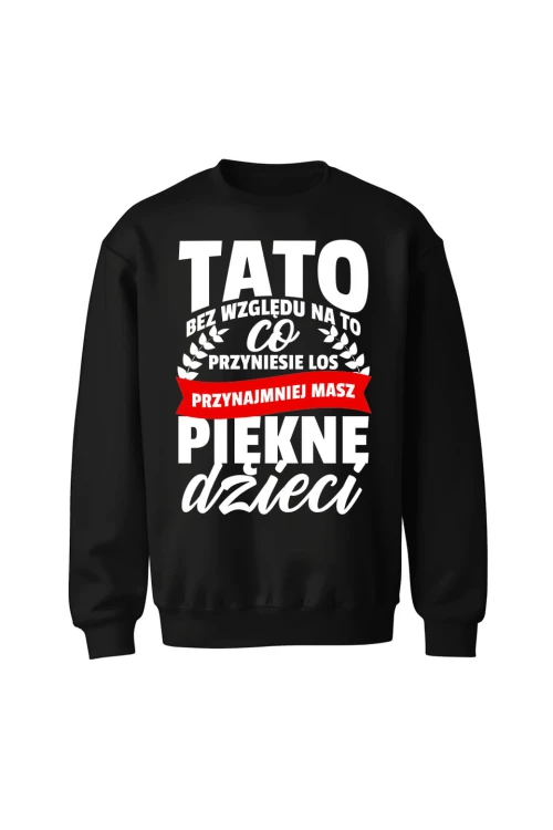 Bluza męska bez kaptura Przynajmniej masz piękne dzieci - czarna