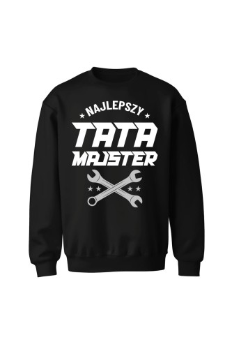 Bluza męska bez kaptura Najlepszy tata majster - czarna