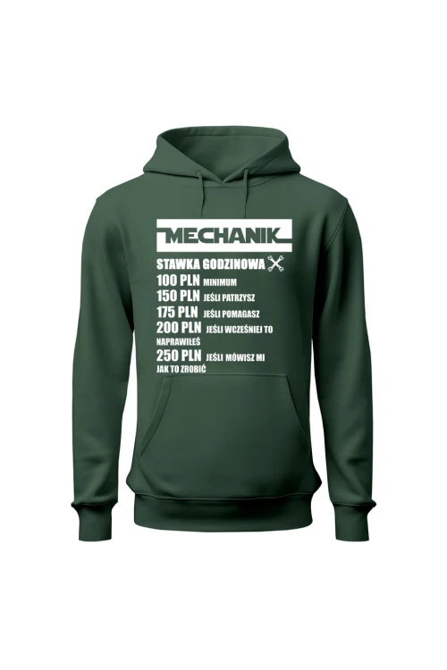 Bluza z kapturem Mechanik stawka godzinowa - zielona