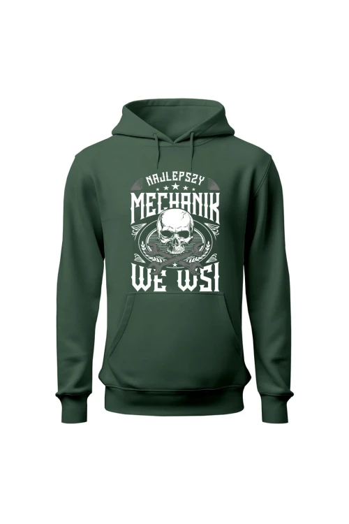 Bluza z kapturem Najlepszy mechanik we wsi - zielona