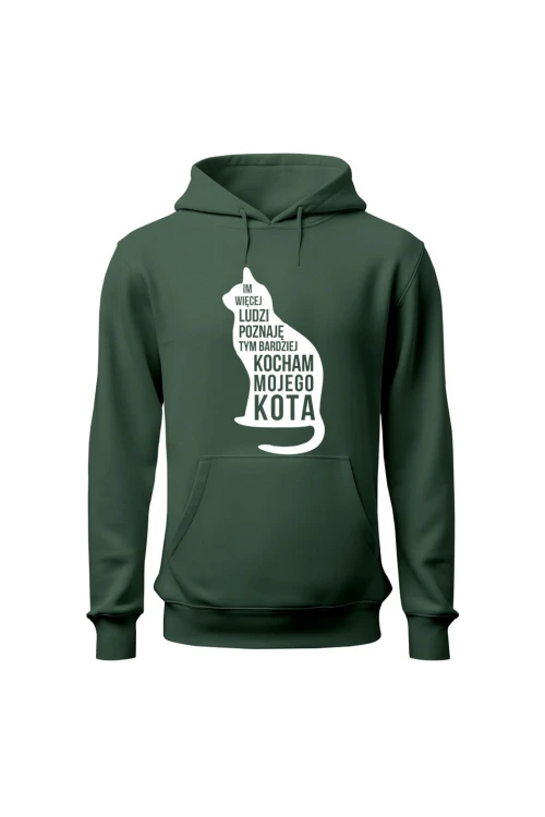 Bluza męska z kapturem Im więcej ludzi poznaję tym bardziej kocham mojego kota - zielona