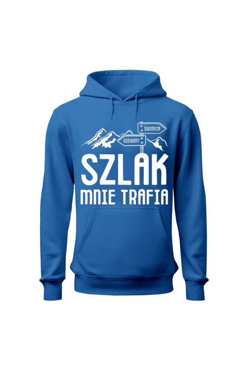 Bluza męska z kapturem Szlak mnie trafia - niebieska