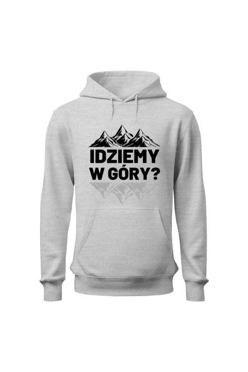 Bluza męska z kapturem Idziemy w góry - szara