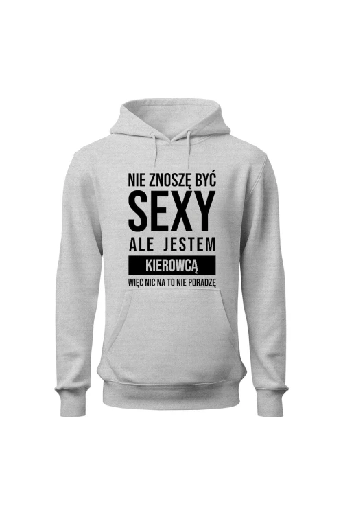 Bluza męska z kapturem Sexy kierowca - szara