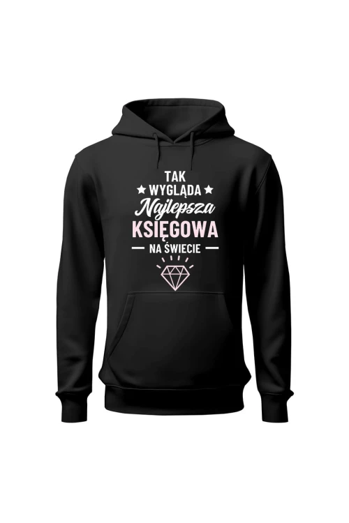 Bluza męska z kapturem Tak wygląda najlepsza księgowa - czarna