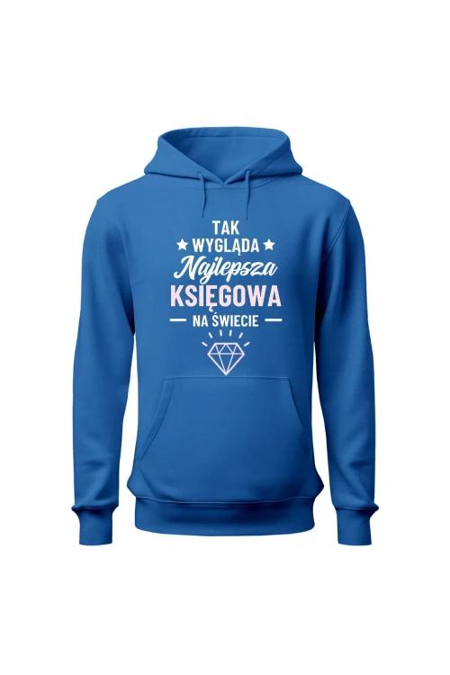 Bluza męska z kapturem Tak wygląda najlepsza księgowa - niebieska