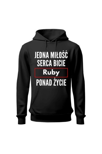 Bluza męska z kapturem Jedna miłość serca bicie Ruby ponad życie - czarna