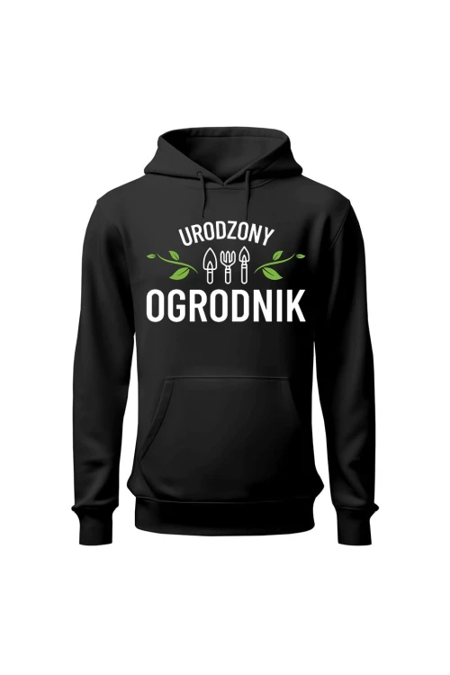 Bluza męska z kapturem Urodzony ogrodnik - czarna