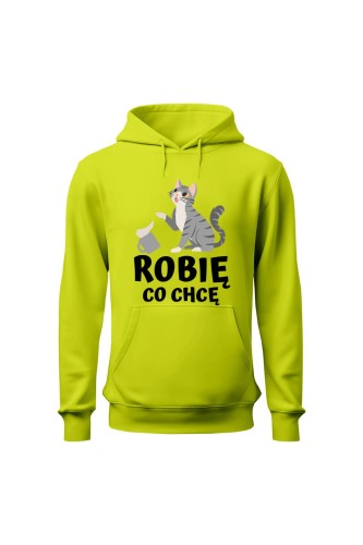 Bluza męska z kapturem Robię co chcę - limonka