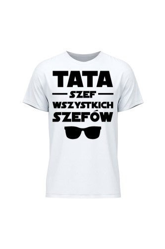 Koszulka męska Tata szef wszystkich szefów - biała