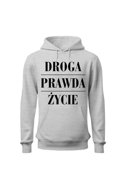 Bluza męska z kapturem Droga prawda życie - szara