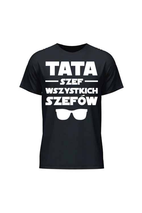 Koszulka męska Tata szef wszystkich szefów - czarna