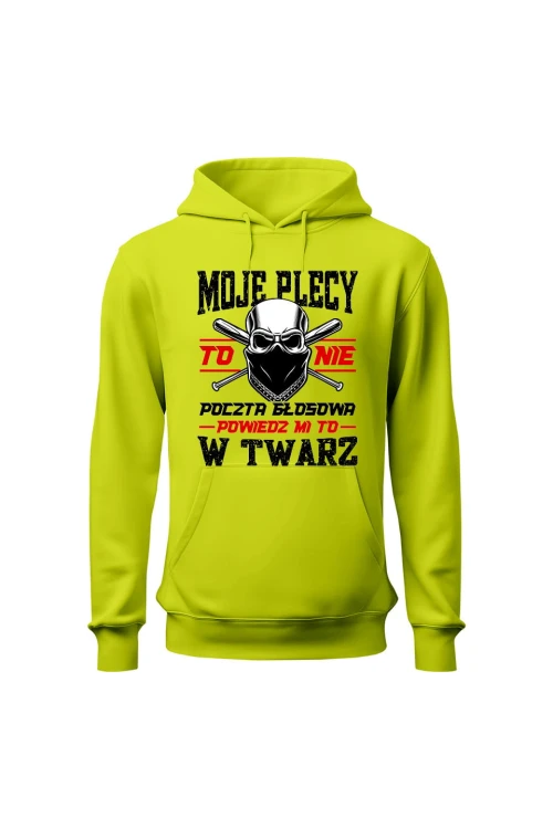 Bluza męska z kapturem Moje plecy to nie poczta głosowa - limonka