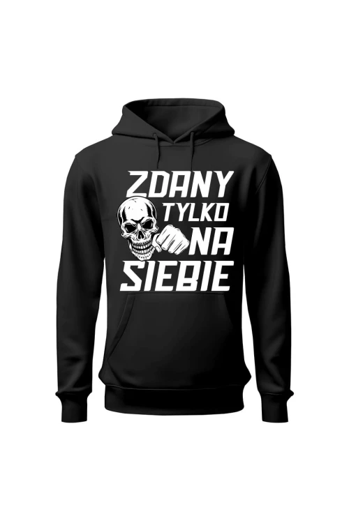 Bluza męska z kapturem Zdany tylko na siebie - czarna