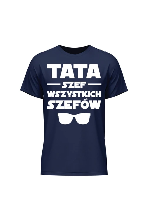 Koszulka męska Tata szef wszystkich szefów - granatowa