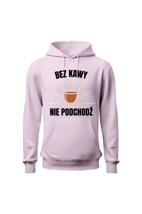 Bluza damska z kapturem Bez kawy nie podchodź księgowa - różowa