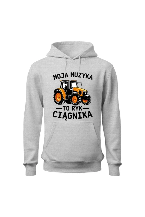 Bluza damska z kapturem Moja muzyka to ryk ciągnika - szara