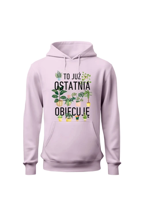 Bluza damska z kapturem To już ostatnia obiecuję - różowa