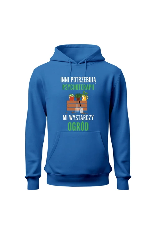 Bluza damska z kapturem Inni potrzebują psychoterapii mi wystarczy ogród - niebieska