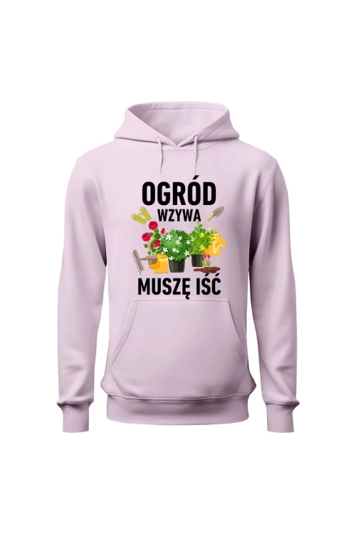 Bluza damska z kapturem Ogród wzywa muszę iść - różowa