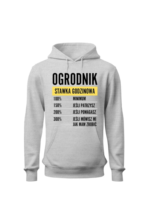 Bluza damska z kapturem Ogrodnik stawka godzinowa - szara