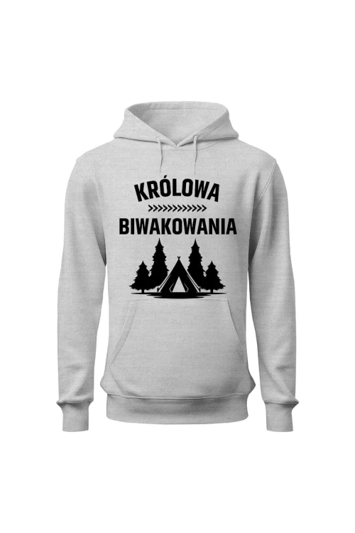 Bluza damska z kapturem Królowa biwakowania - szara