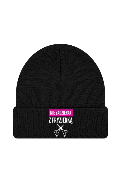 Czapka zimowa Nie zadzieraj z fryzjerką - czarna