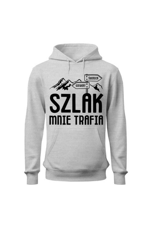 Bluza damska z kapturem Szlak mnie trafia - szara