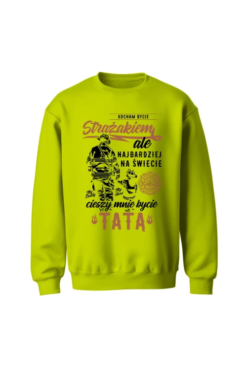 Bluza męska bez kaptura Jestem strażakiem i tatą