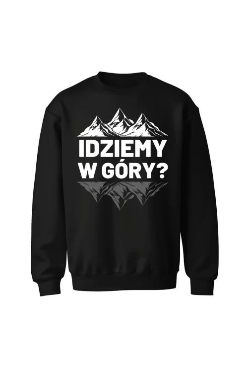 Bluza bez kaptura Idziemy w góry - czarna