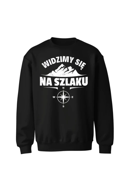 Bluza bez kaptura Widzimy się na szlaku - czarna
