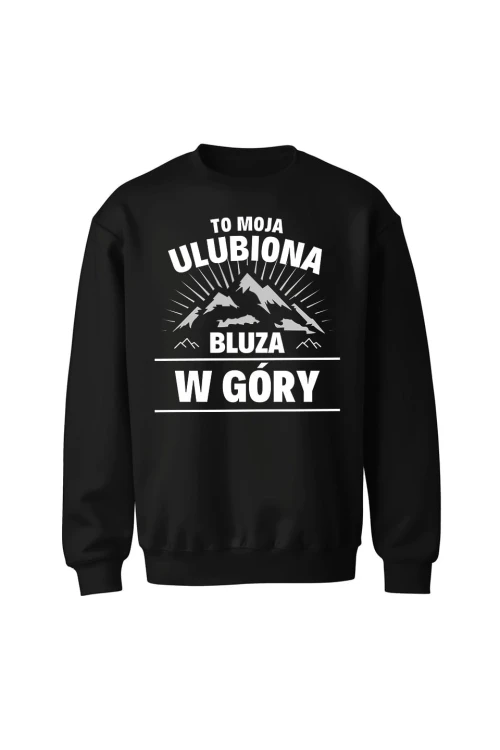 Bluza bez kaptura To moja ulubiona bluza w góry - czarna