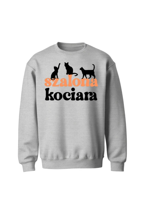 Bluza bez kaptura Szalona kociara - szara