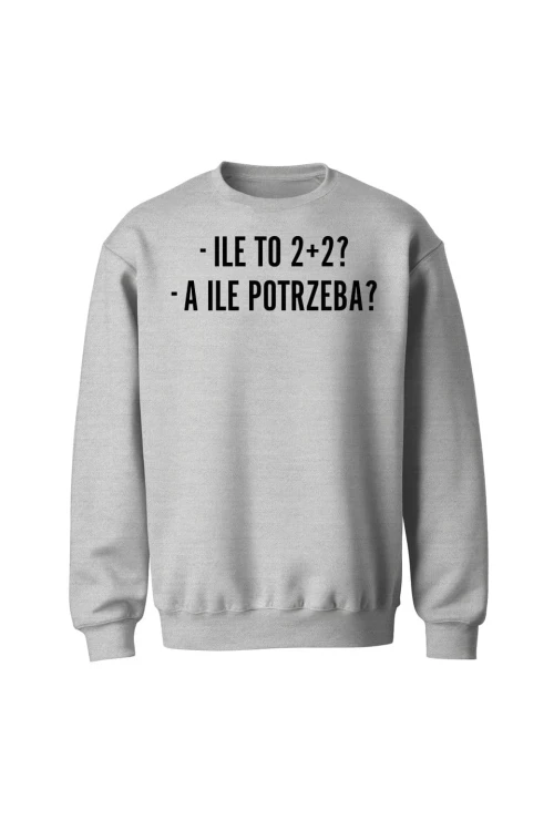 Bluza bez kaptura Ile to 2+2? A ile potrzeba? - szara