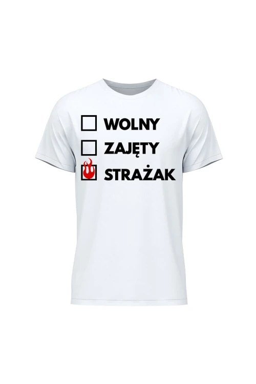 Koszulka męska Wolny zajęty strażak - biała
