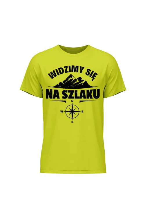 Koszulka męska Widzimy się na szlaku - limonka