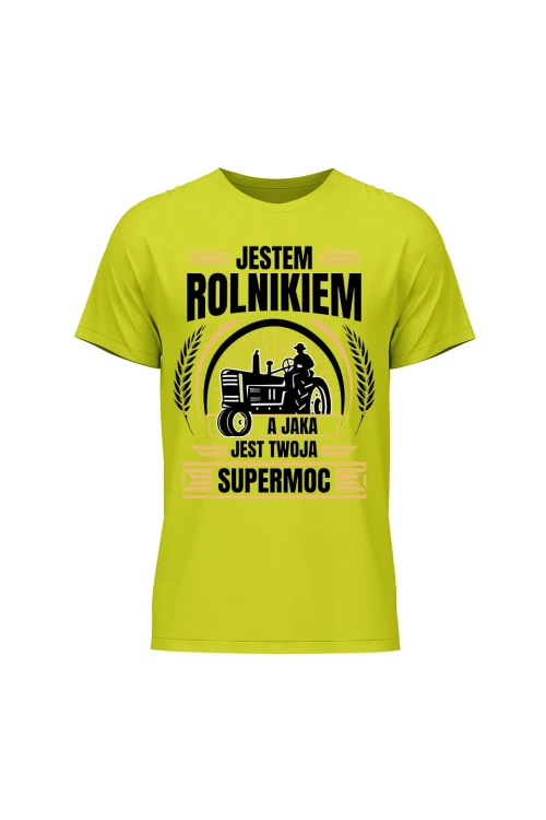 Koszulka męska Jestem rolnikiem a jaka jest twoja supermoc? - limonka